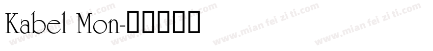 Kabel Mon字体转换